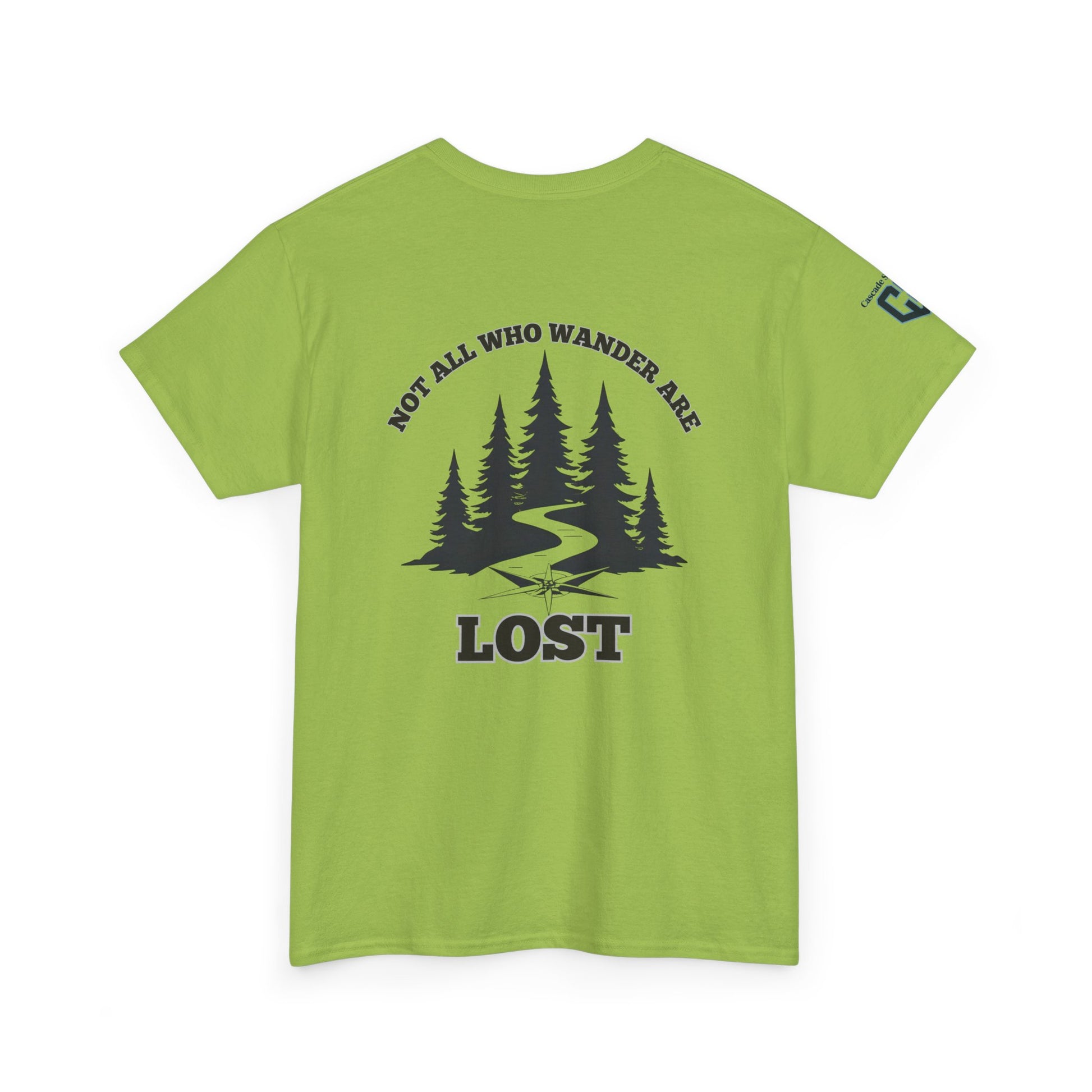 Not All Who Wander Are Lost – Forest Path Tee