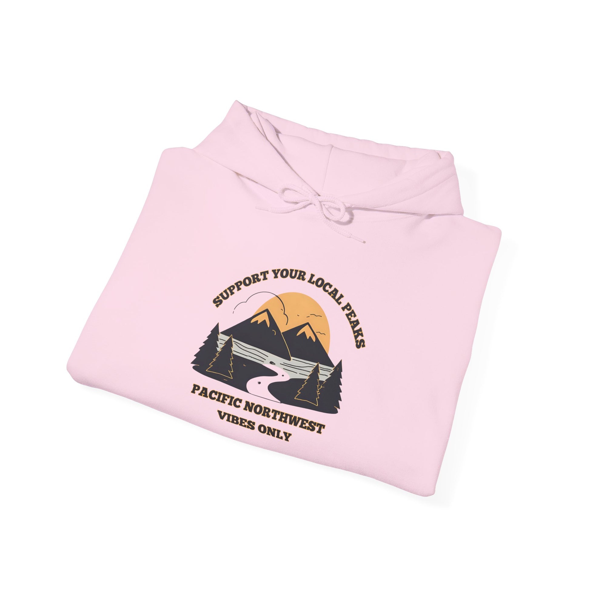Support Your Local Peaks – PNW Vibes Hoodie