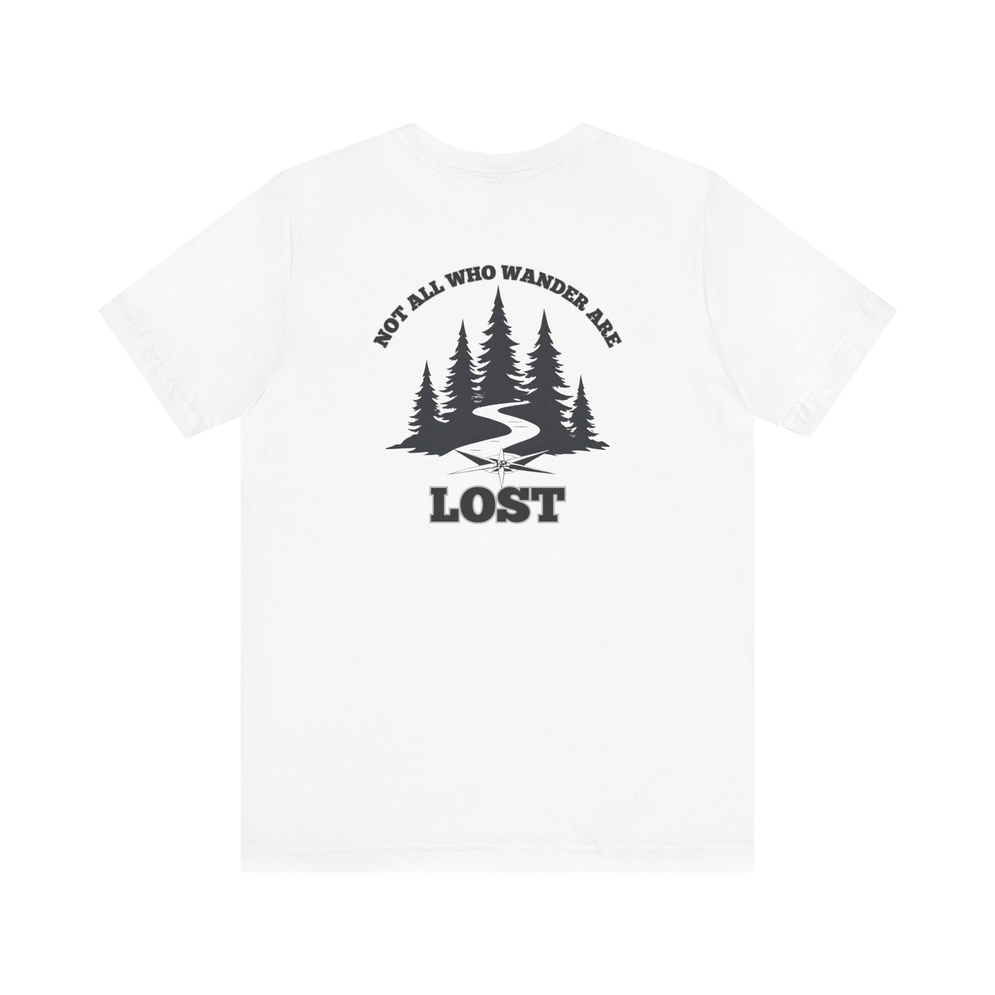 Not All Who Wander Tee